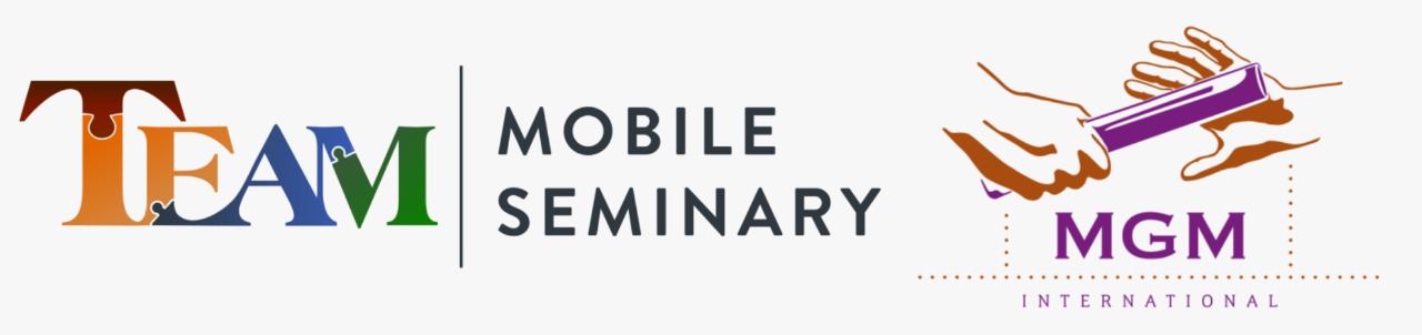 Team Mobile Seminary is a ministry of MGM International